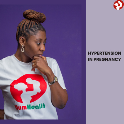 Hypertension in Pregnancy