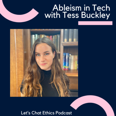 Ableism in Tech with Tess Buckley