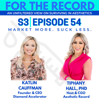 Episode 54: Market More. Suck Less. With Katlin Cauffman episode artwork