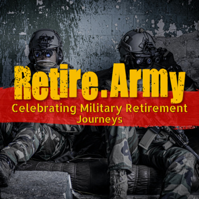 Military Retirement Podcast