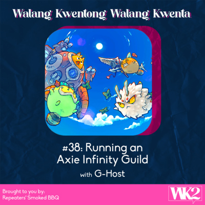 #38: Running an Axie Infinity Guild