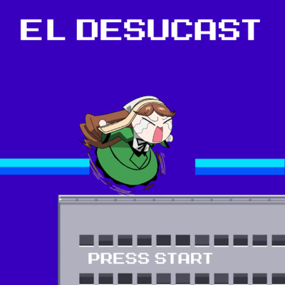 El Desucast