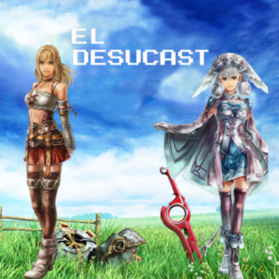 Desucast Episodio #100-48 (52): Kickstarter, Vampire: The Masquerade Bloodlines & Xenoblade Chronicles