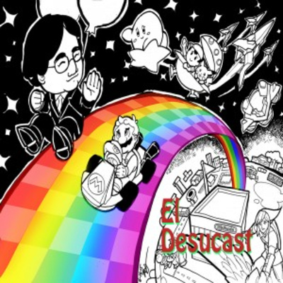 Desucast Episodio #100-45 (55): Gracias Iwata… ¿Qué estamos jugando?