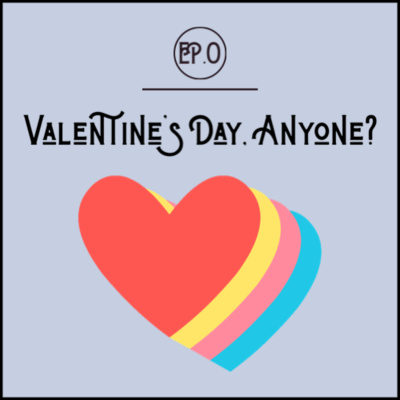 Valentine's Day, Anyone? thumbnail