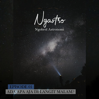 ADA APA AJA DI LANGIT MALAM?