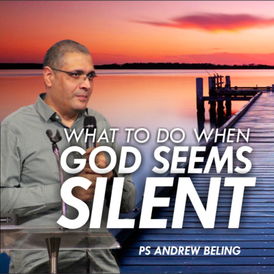 What To Do When God Seems Silent episode artwork