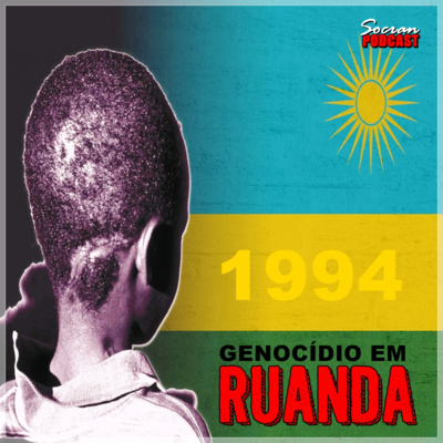 Genocídio em Ruanda - Uma versão de Caim e Abel episode artwork