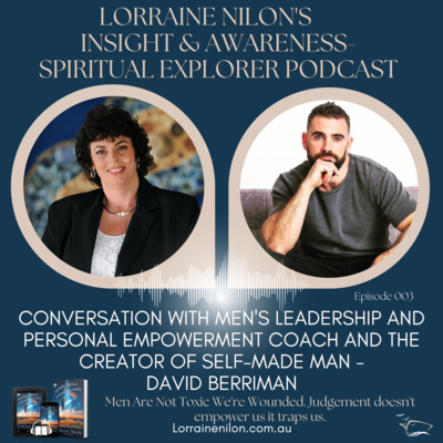 Lorraine Nilon\'s - Spiritual Explorer Podcast