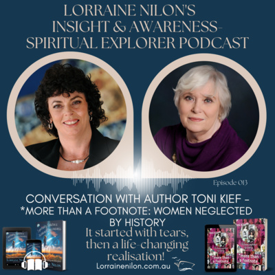 Lorraine Nilon\'s - Spiritual Explorer Podcast