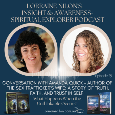 Lorraine Nilon\'s - Spiritual Explorer Podcast
