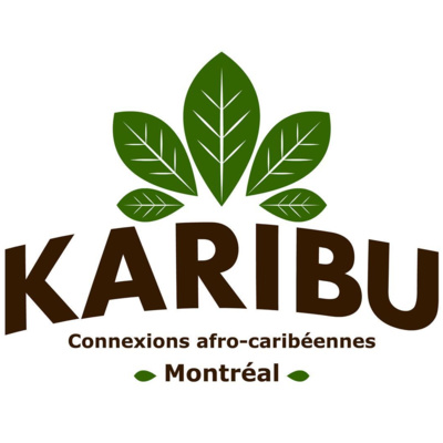 BLACK HITORY MONTH #1 : KARIBU MONTREAL