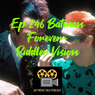 Jay Movie Talk Ep.246 Batman Forever-Riddler Vision