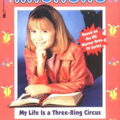 My Life Is a Three-Ring Circus 