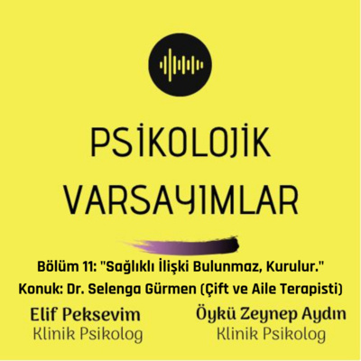 Psikolojik Varsayımlar