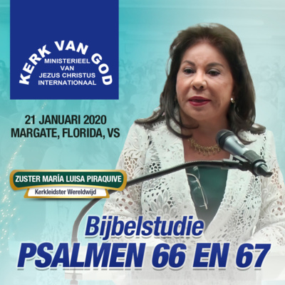 556 – Psalmen 66 en 67 – Margate FL, VS – 21 Januari 2020