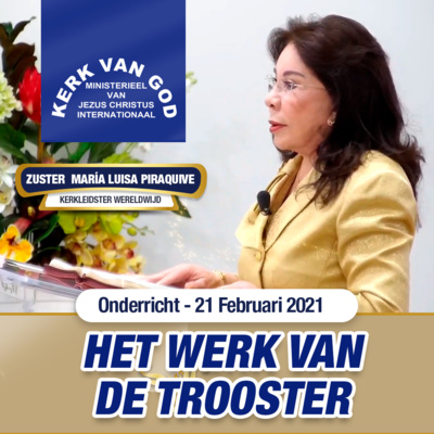 Onderricht: Het Werk van de Trooster - 21 Februari 2021