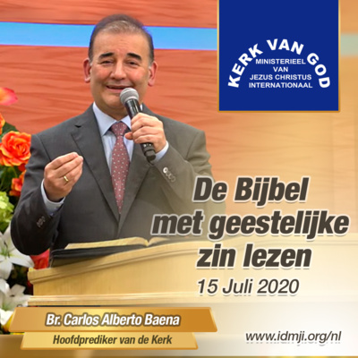 Onderricht: De Bijbel met geestelijke zin lezen - Br. Carlos Alberto Baena - 15 Juli 2020