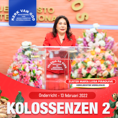 Onderricht: Kolossenzen 2 - 13 februari 2022 - Zuster Maria Luisa Piraquive