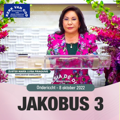 Onderricht: Jakobus 3 - 9 oktober 2022 - Zuster Maria Luisa Piraquive