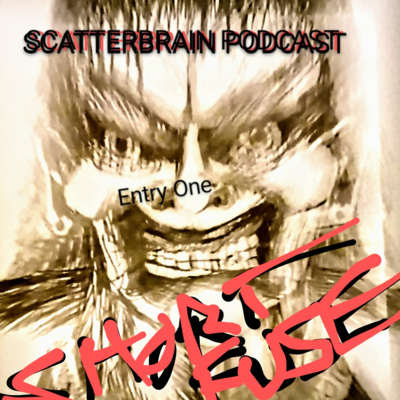 Scatterbrain Podcast