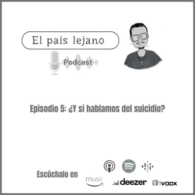 El país lejano -Podcast-