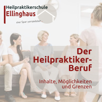 Der Heilpraktikerberuf - Inhalte, Möglichkeiten und Grenzen