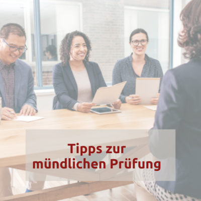 Tipps zu mündlichen Prüfung