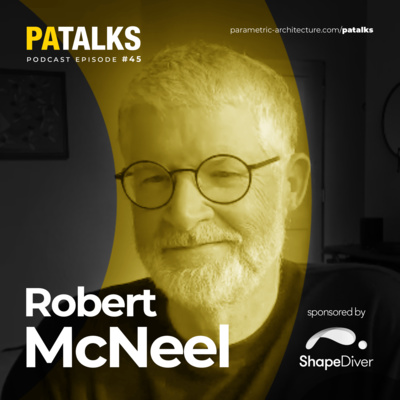 PA Talks 45 - Robert McNeel (Robert McNeel & Associates)