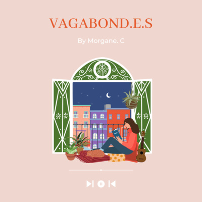 Bande-annonce : Présentation VAGABOND.E.S