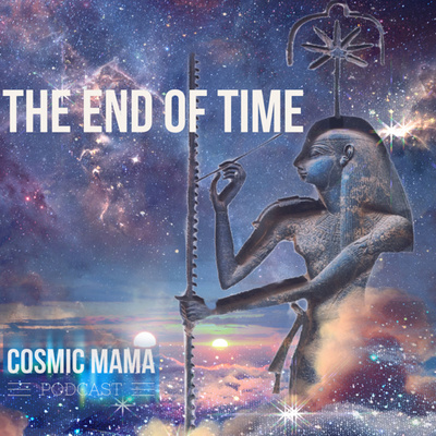 The End of Time | Episode 24