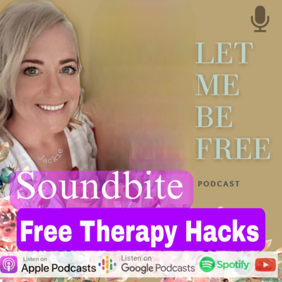 Ep 15: Hacks For Free Therapy 