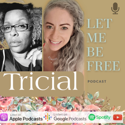 Ep 16: Tricial West, Yoga and Zumba Instructor, Life Coach, Spoken Word Artist and Mom