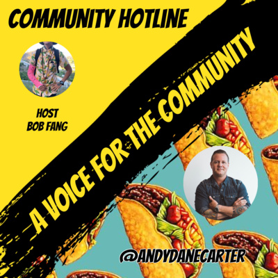 Community Hotline Andy Dane Carter (35 & Broke!) episode artwork