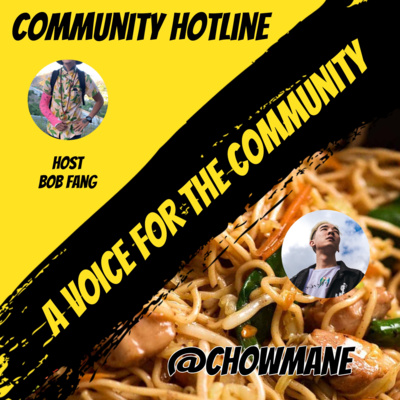 Community Hotline Chowmane (Wild Uncle Stories) episode artwork