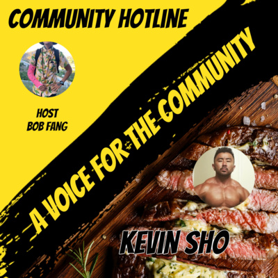 Community Hotline with Kevin Sho episode artwork