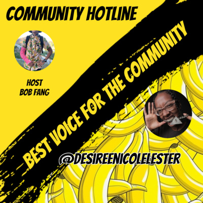 Community Hotline with Desiree Lester episode artwork