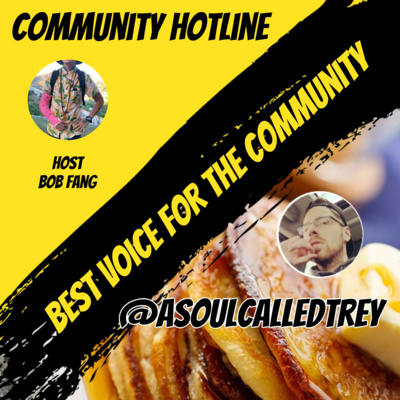 Community Hotline with Trey  episode artwork