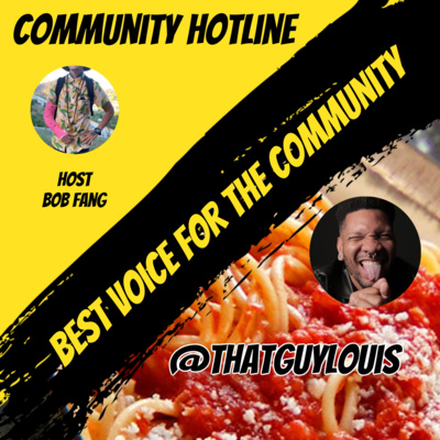 Community Hotline with Louis Blackwell
