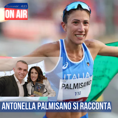 ANTONELLA PALMISANO: l'oro l'olimpico, come riparto dopo l'operazione verso Parigi 2024 episode artwork