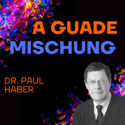 A guade Mischung - dein Lebenspodcast