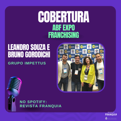 A expansão do Grupo que nasceu como Espetto Carioca e hoje chega a seis marcas! episode artwork