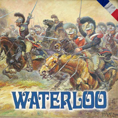 CGCast #101 - Waterloo: O Fim da Linha para Napoleão
