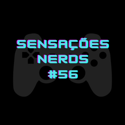 Sensações Nerds