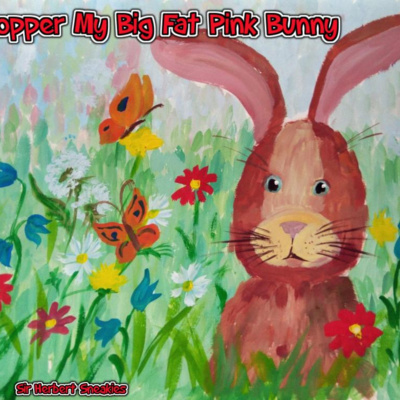 Hopper, My BIG Fat Pink Bunny!
