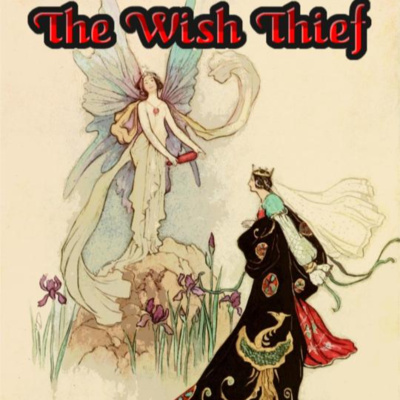 The Wish Thief Pt. 2