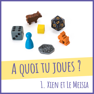Xien et le Meisia Xien et le Meisia