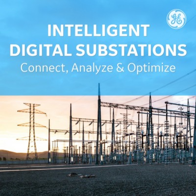 GE's Gerardo Rebollar on Intelligent Digital Substations