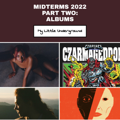 Midterms 2022 Part Two: Albums