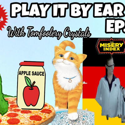 Episode 56: Would you eat this combo of foods?; Why is THAT considered good?; Misery Index Game
